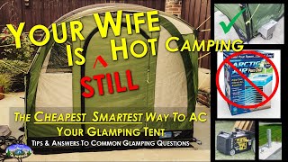 AC Your Camping Tent - Cheapest Way!