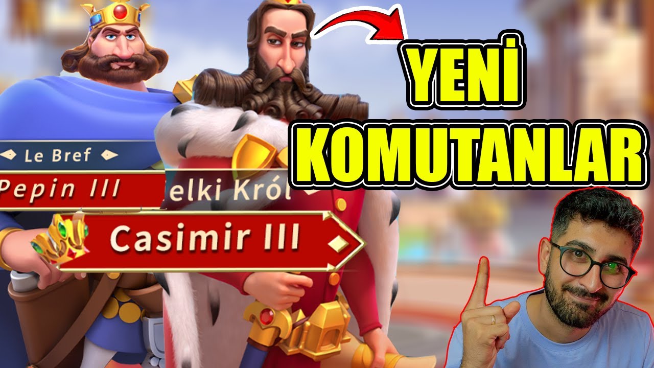 Yeni Gelen 2 Komutan: Casimir ve Pepin! Güçlü mü Zayıf mı? | Rise of Kingdoms