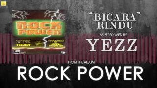 Yezz- Bicara Rindu (Offical Audio)