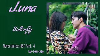 J.UNA (제이유나) – Butterfly | Nevertheless (알고있지만) OST Part. 4 Lyrics Indo