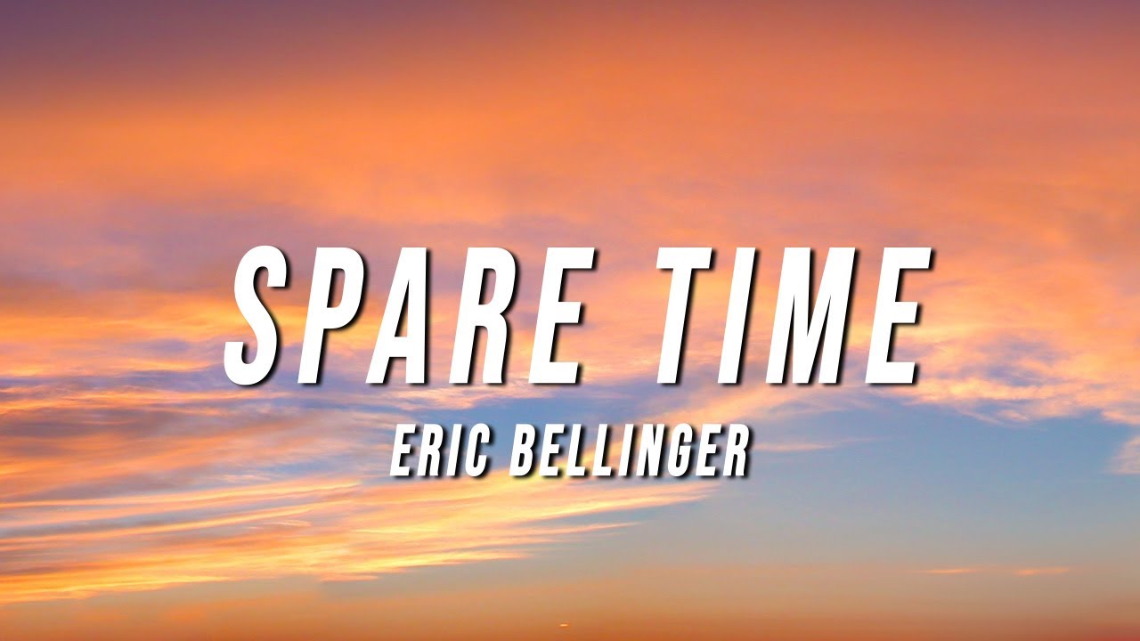 Eric Bellinger   Spare Time TikTok Remix Lyrics