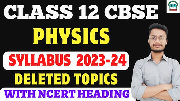 Class 12 Physics deleted topics | Ncert book | Cbse 2024 exams Syllabus  | Suryaa tutorials