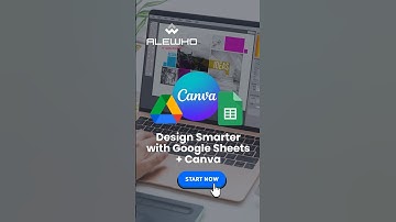 Design Smarter with Google Sheets + Canva