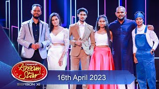 Dream Star Season 11 | 16th April 2023