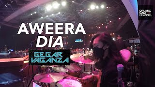 GEGAR VAGANZA 8 - AWEERA - DIA - MINGGU 8 - DRUM CAM