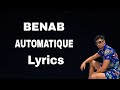 BENAB - Automatique ( lyrics & paroles)@benab