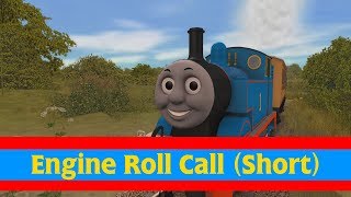 Engine Roll Call Short