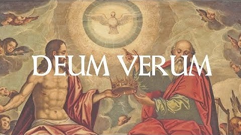 Deum Verum - Gregorian Chant (with lyrics)