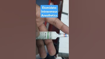 Etomidate: Intravenous Anesthesia