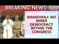 Bhardwaj: Inner Democracy Within Congress