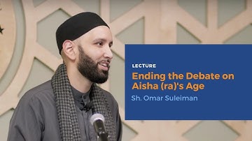 Ending the Debate on Aisha (ra)