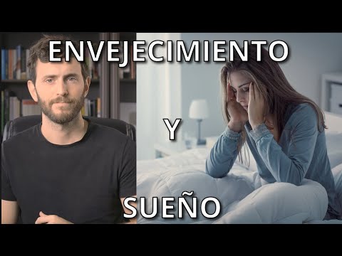 Vídeo: Sueño Y Envejecimiento