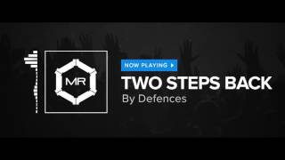 Defences - Two Steps Back [HD] chords