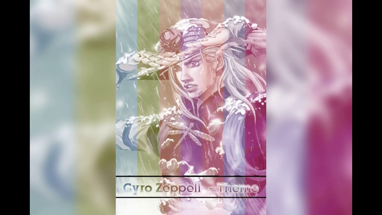 JoJo's Bizarre Adventure Steel Ball Run Gyro Zeppeli Theme {fan made