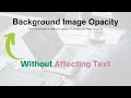 How to change background image opacity with html  css  opacity in css