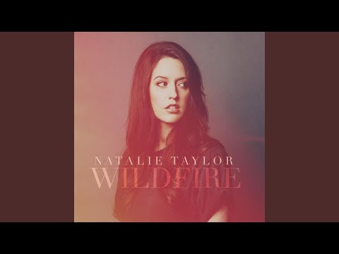 Wildfire - Natalie Taylor