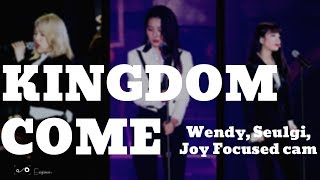 [MIRRORED] RED VELVET Wendy, Seulgi, Joy - KINGDOM COME Focused cam at La Rouge