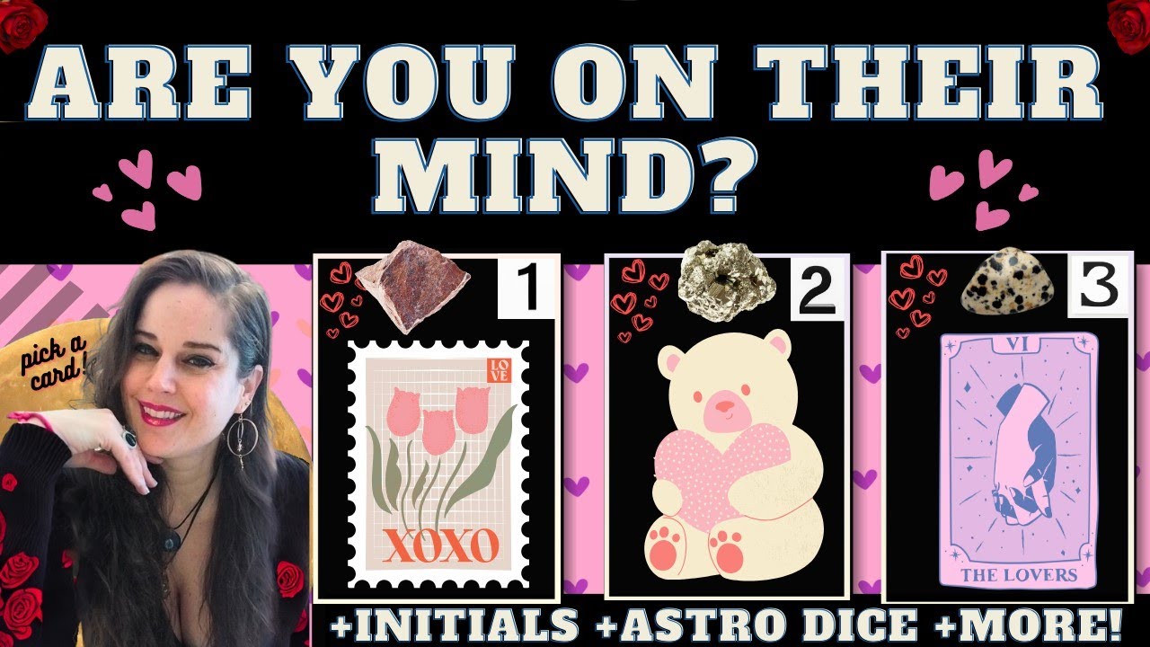 Are you on their mind? What are their thoughts about you right now? ❤️ Tarot pick a card reading