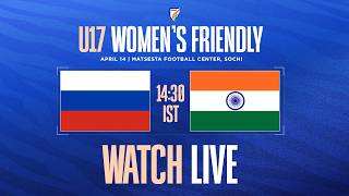 Russia vs India | U17 Women's Friendly | LIVE screenshot 1