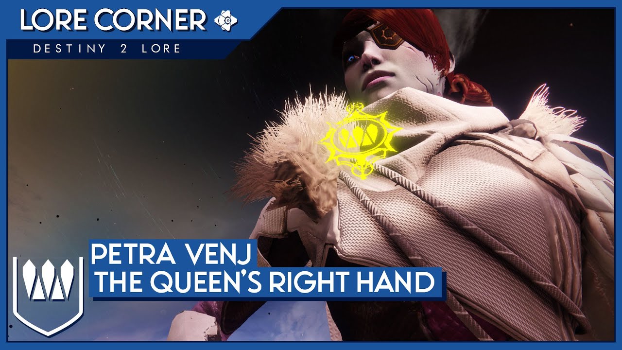 Petra Venj, The Queen's Right Hand - Destiny Lore
