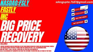 FASTLY STOCK : BIG PRICE RECOVERY | FSLY STOCK