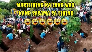 MAKILIBING KA LANG WAG KA SASAMA SA LIBING, PINOY MEMES, FUNNY VIDEOS