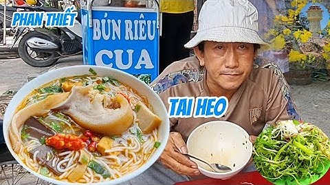 BÚN RIÊU CUA TAI HEO vĩa hè ngon đậm đà thơm  rẽ nhất định phải ăn phan thiết 3/7/2025