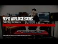 Nord World Sessions: Nikolay Koltsov