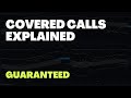 Master Covered Calls in 4 Minutes