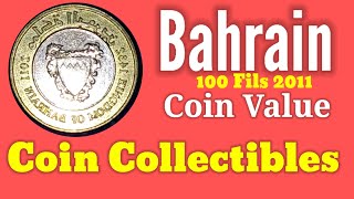 Bahrain 100 Fils 2011 coin value and Information.Worldcoinsu0026Currency.ALEJANDRO BELGA TV.
