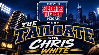 The Tailgate with Chris White 9/9/26