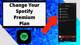 How to Change Your Spotify Premium Plan