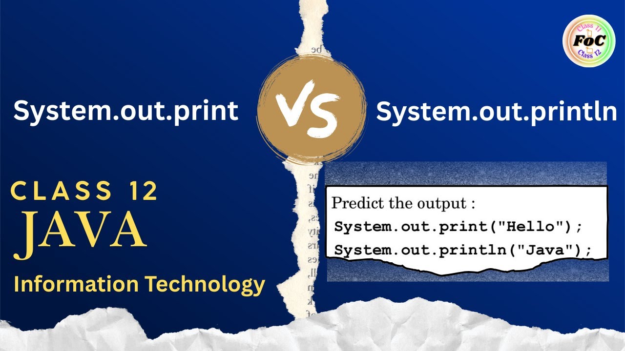 System.out.print vs System.out.println | Java Programming | Class 12 IT ...