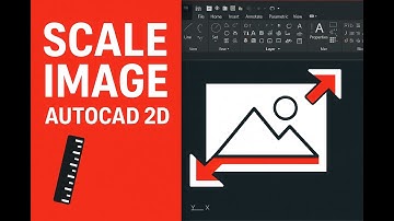 How to Scale an Image in AutoCAD 2D | Easy & Accurate Method for Beginners