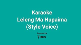 Lirik lagu leleng sai hupaima