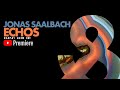 Jonas Saalbach - Echos - 2021-23-07 - LFL049