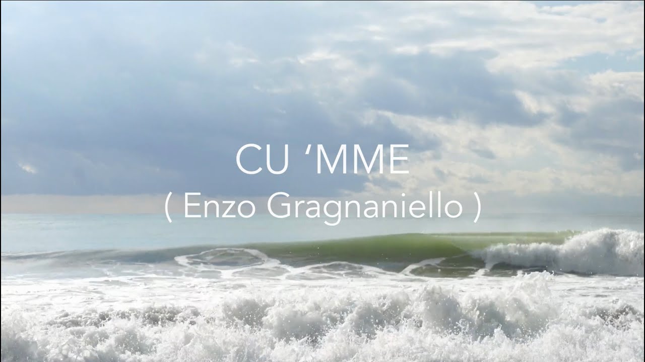 CU 'MME (E. Gragnaniello) - Cover by Anna Cuomo feat. Gaetano Continillo