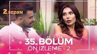 Kısmetse Olur Aşkın Gücü 2. Sezon 35. Bölüm Ön İzleme - 2