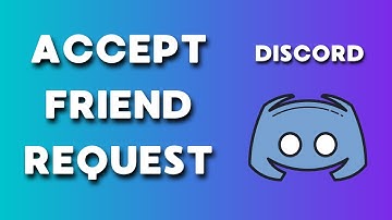 How to Accept Friend Requests on Discord (PC)