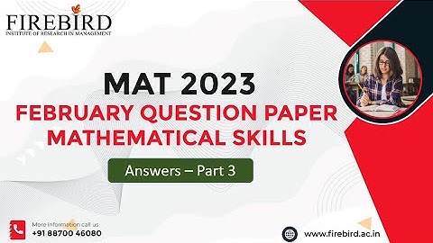 Feb MAT MBA 2023 | MATHEMATICAL SKILLS Part 3 Q&A #mat2023 #febmat2023