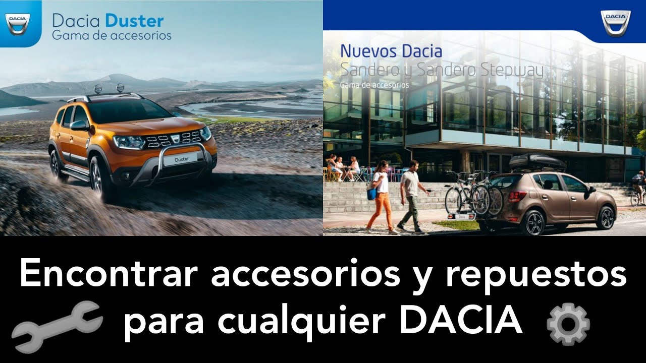 Encontrar accesorios y repuestos para cualquier Dacia 