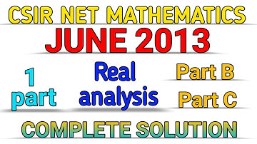 CSIR NET MATHEMATICS || JUNE 2013 || REAL ANALYSIS || SOLUTION