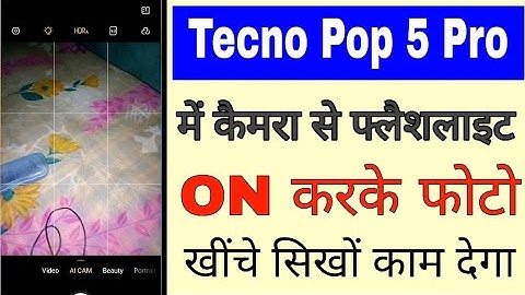 Tecno Pop 5 pro me flashlight on karke photo kaise le ।how to click photo torch on in tecno pop 5 pr