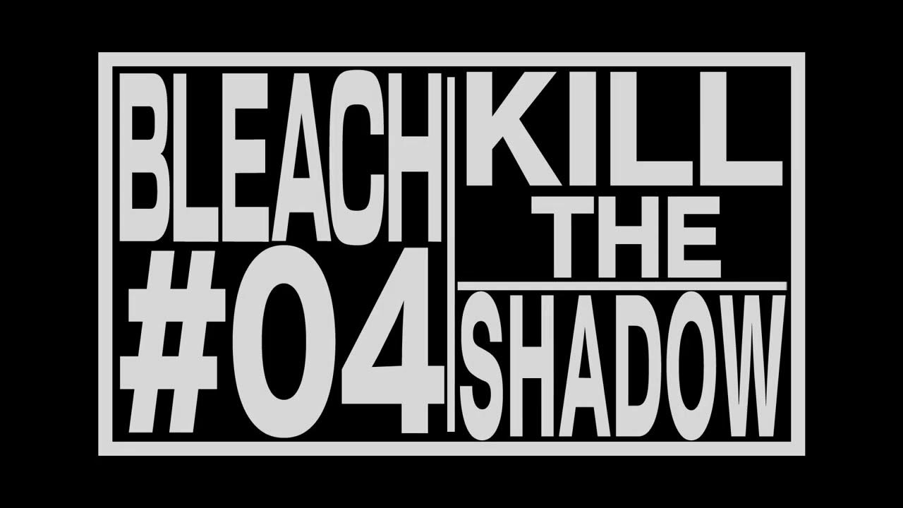 Tvアニメ Bleach 千年血戦篇 4予告動画 Kill The Shadow Youtube