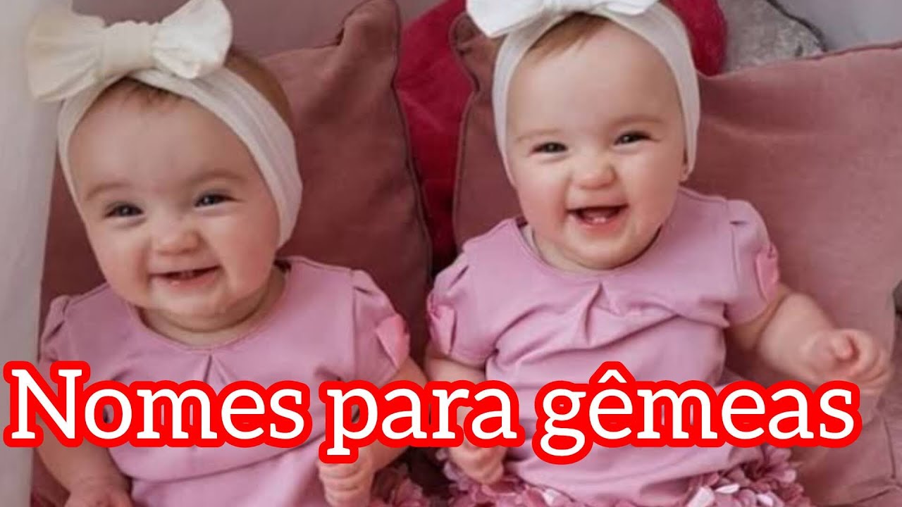 Nomes Femininos Para Gemeas - FDPLEARN