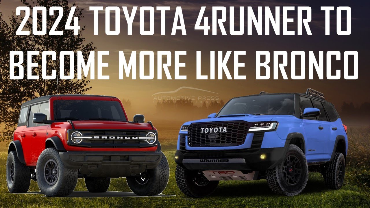 2024 TOYOTA 4RUNNER GOING TO BECOME MORE LIKE A FORD BRONCO? // NEW PREDICTIONS FOR 6th GEN 4RUNNER