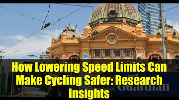 How Lowering Speed Limits Can Make Cycling Safer: Research Insights