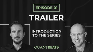 Welcome to QuantBeats | Podcast Series Trailer with Radovan Vojtko & Dan Hubscher