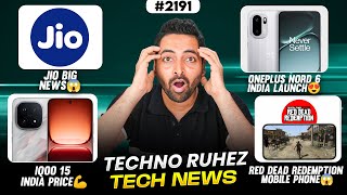 Jio Big News,Oneplus Nord 6 India,Hyper Os Pc,Iqoo 15 India Price,Red Dead Mobile,S26