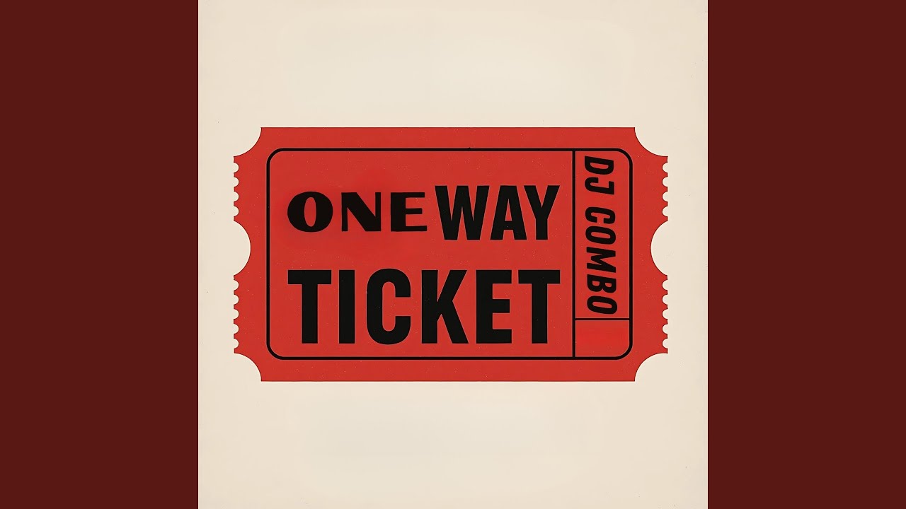 one way ticket